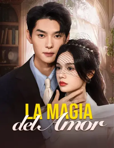 La magia del amor – portada del dorama corto