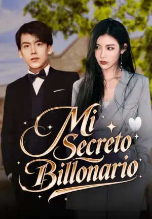 Mi Secreto Billonario – dorama corto