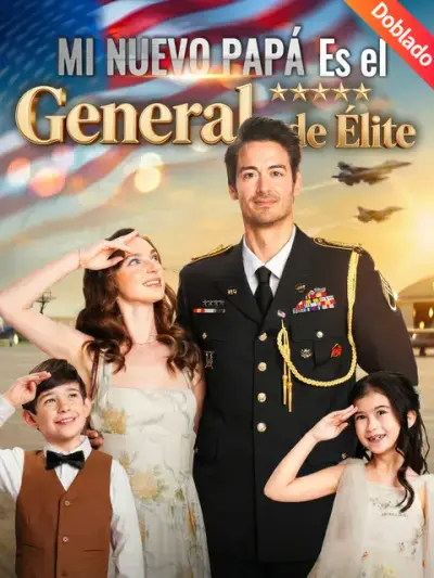 Mi Nuevo Papá Es el General de Élite – portada del dorama corto