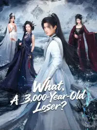 What, A 3,000-Year-Old Loser? cover