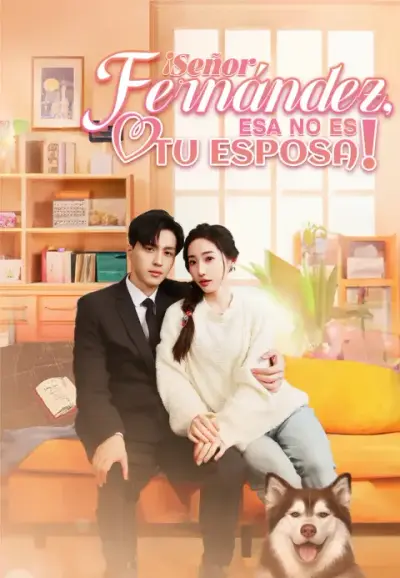 ¡Señor Fernández, ESA NO ES TU ESPOSA! — portada