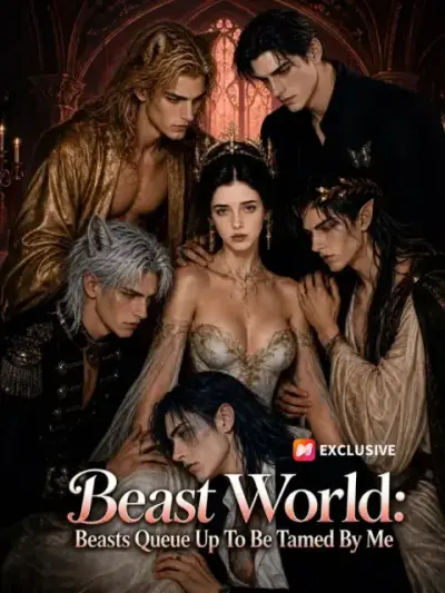 Beast World: Beasts Queue Up To Be Tamed By Me — vertical poster