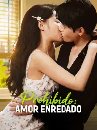 Prohibido: Amor enredado completo