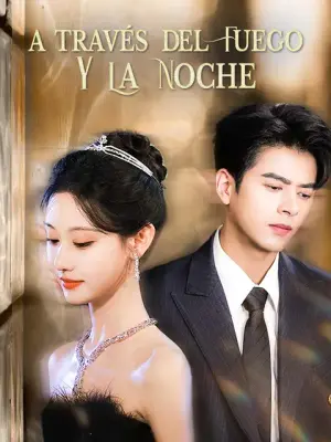 A través del fuego y la noche – dorama corto