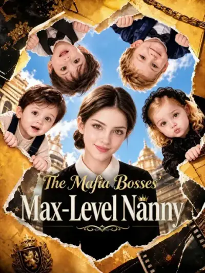 The Mafia Bosses' Max-Level Nanny — vertical poster