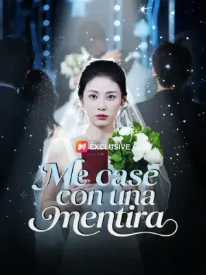 Me casé con una mentira completo