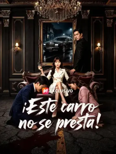 ¡Este carro no se presta! – portada del dorama corto
