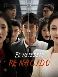 El heredero renacido completo