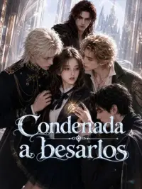 Condenada a besarlos completo