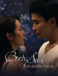 Body Swap: CEO And the Princess cover