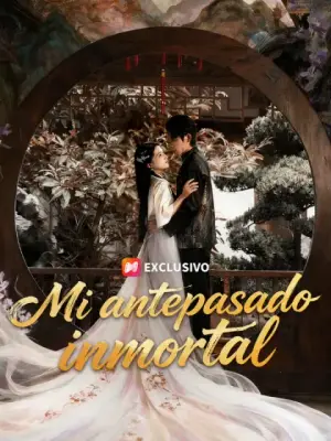 Mi antepasado inmortal – dorama corto