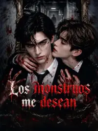 Los monstruos me desean completo