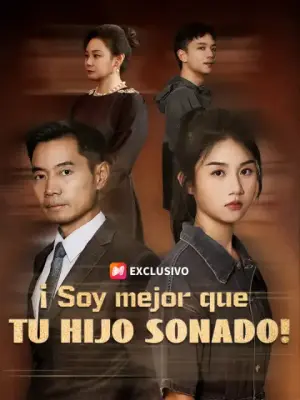 ¡Soy mejor que tu hijo soñado! completo