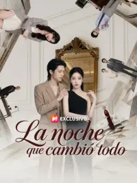 La noche que cambió todo completo