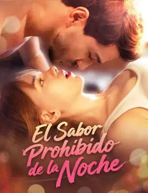 El sabor prohibido de la noche completo