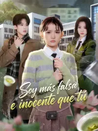 Soy más falsa e inocente que tú completo