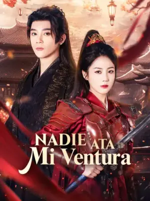 Nadie ata mi ventura – dorama corto