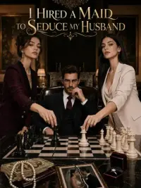 I Hired a Maid to Seduce My Husband cover