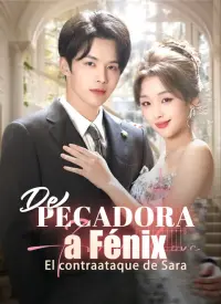 De pecadora a Fénix: El contraataque de Sara completo