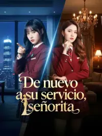 De nuevo a su servicio, señorita completo