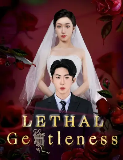 Lethal Gentleness — vertical poster