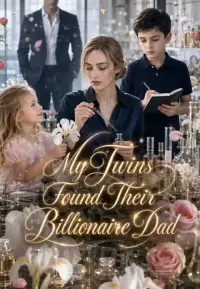 Mis Gemelos Hallaron a su Padre Millonario completo