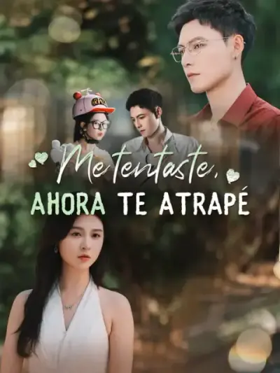 Me tentaste, ahora te atrapé — portada