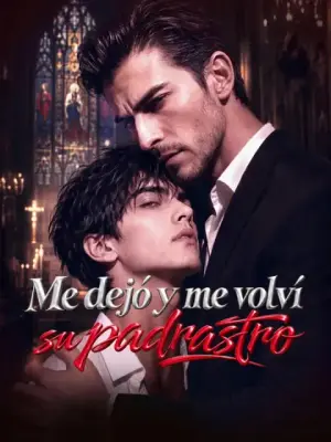 Me dejó y me volví su padrastro – dorama corto