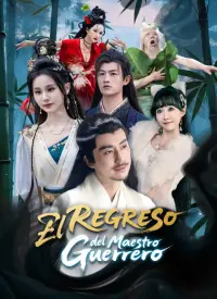 El Regreso del Maestro Guerrero completo