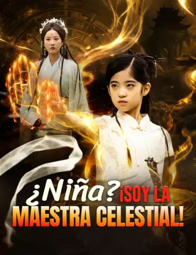 ¿Niña? ¡Soy la Maestra Celestial! — portada