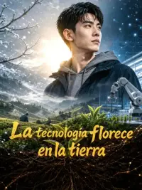 La tecnología florece en la tierra completo