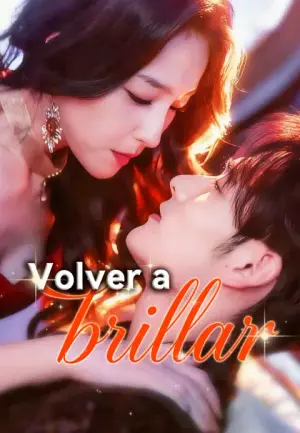 Volver a brillar completo