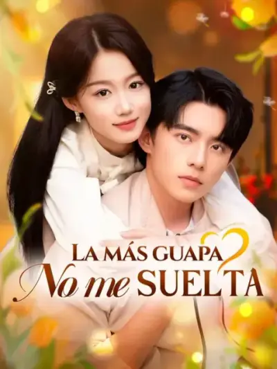 La más guapa no me suelta — portada