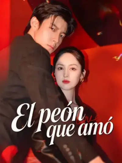 El peón que amó – portada del dorama corto