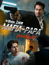 Wenn der Mafia-Papa zurückkehrt completo