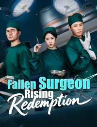 Fallen Surgeon, Rising Redemption cover
