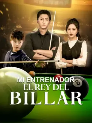 Mi entrenador, el rey del billar – dorama corto