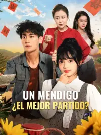 Un mendigo, ¿el mejor partido? completo