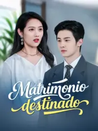 Matrimonio destinado completo