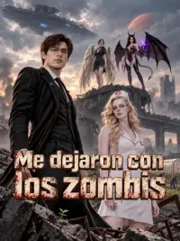 Me dejaron con los zombis completo