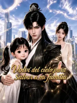 Volví del cielo para salvar a mi familia – dorama corto
