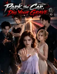 Park the Car, Dig Your Grave cover