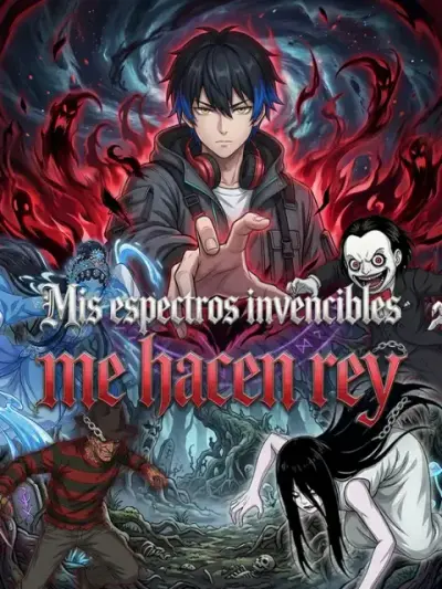 Mis espectros invencibles me hacen rey — portada