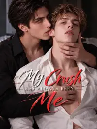 My Crush Has Always Been Me cover