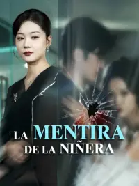 La mentira de la niñera completo