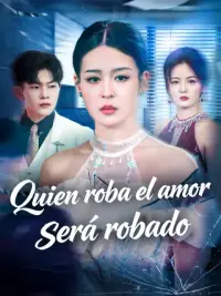 Quien roba el amor será robado completo