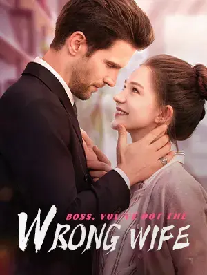 Boss, You've Got The Wrong Wife — vertical poster