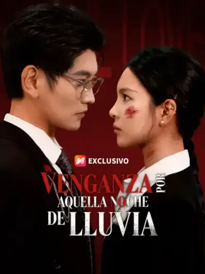 Venganza por aquella noche de lluvia – portada del dorama corto