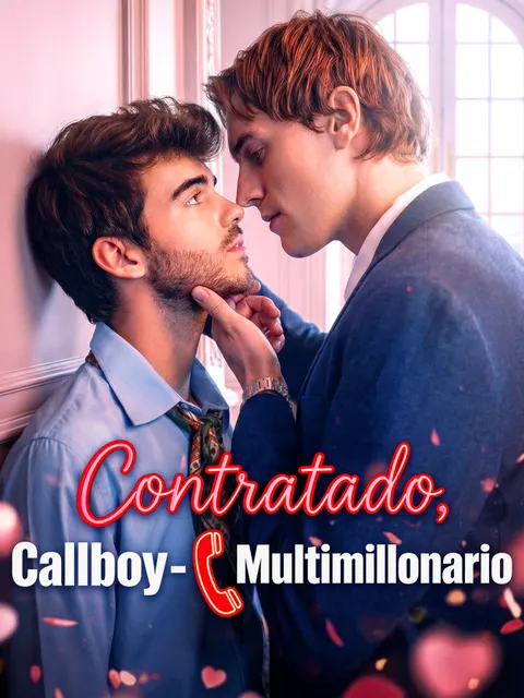 Contratado, Callboy Multimillonario