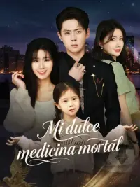 Mi dulce medicina mortal completo